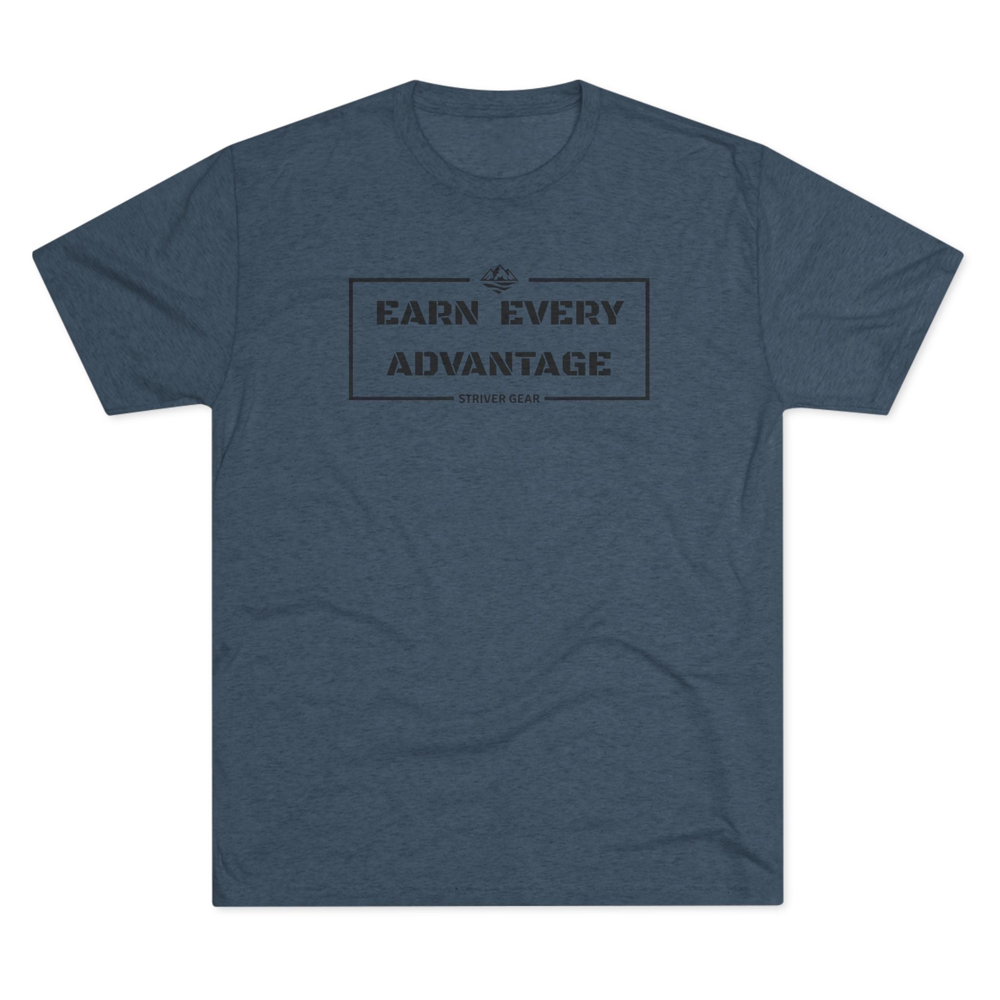 Earn Every Advantage Tee — Motivational Vintage Box Logo T‑Shirt