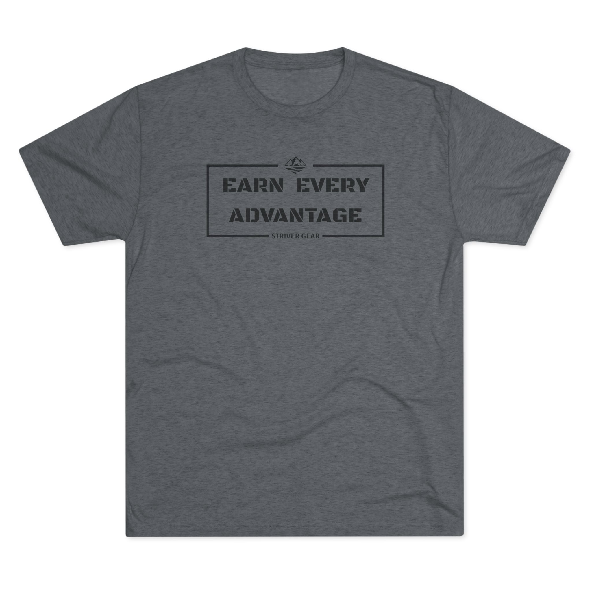 Earn Every Advantage Tee — Motivational Vintage Box Logo T‑Shirt