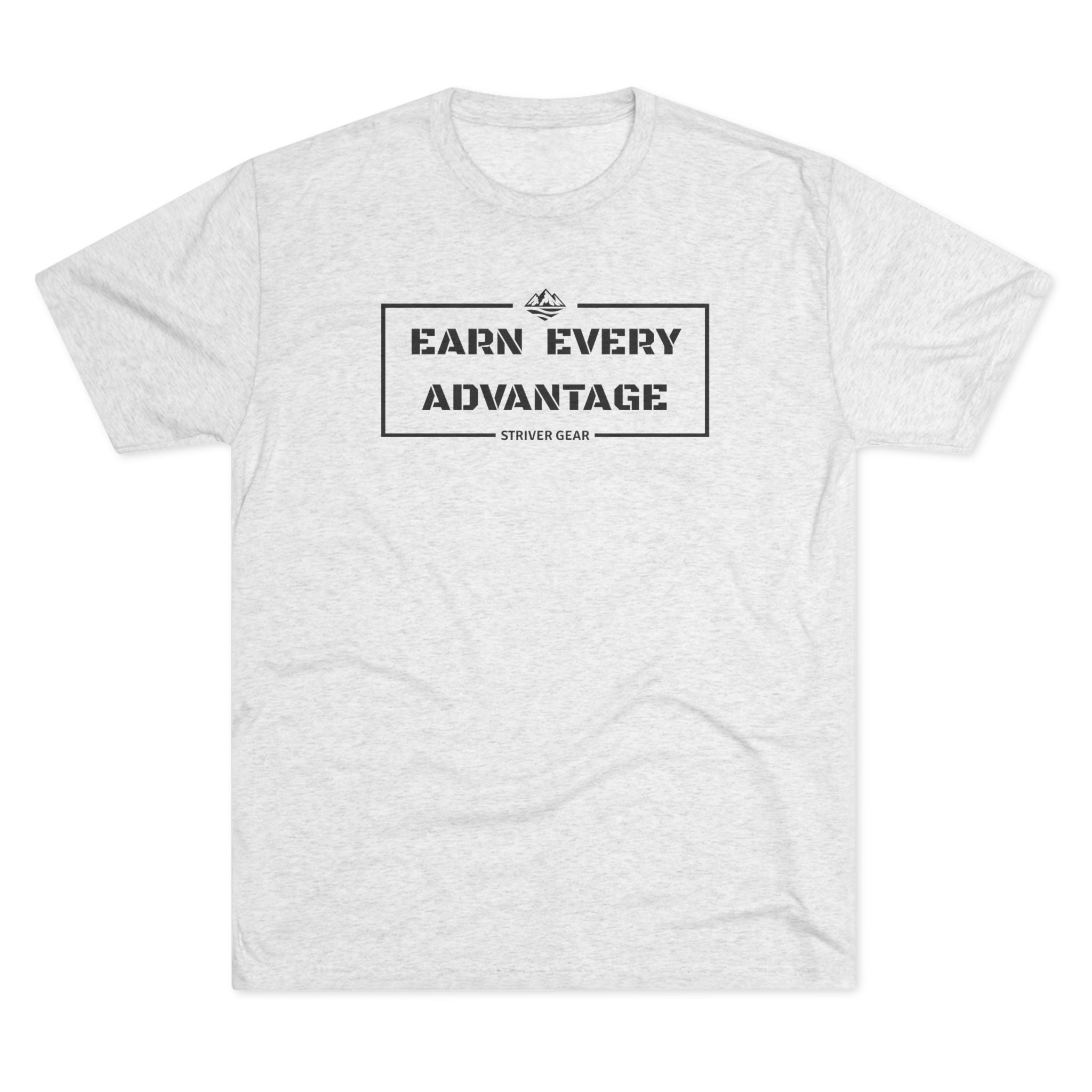 Earn Every Advantage Tee — Motivational Vintage Box Logo T‑Shirt