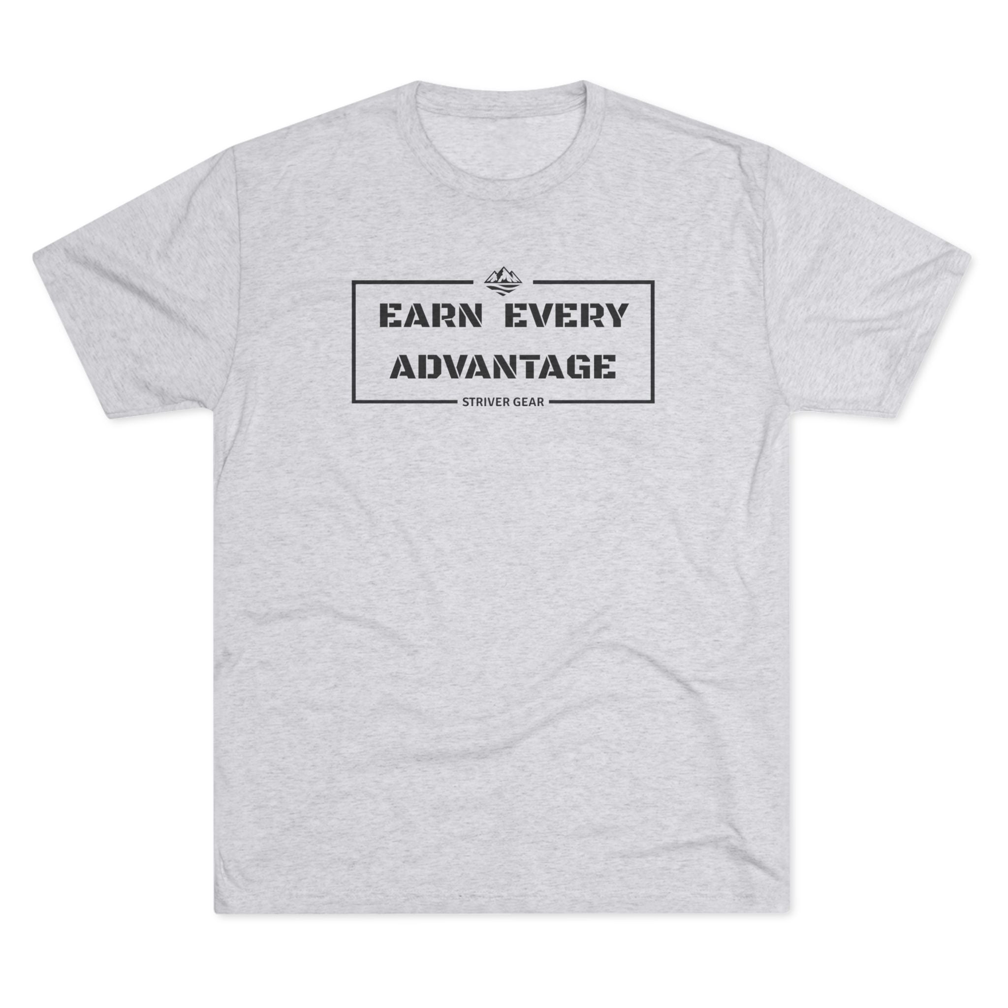 Earn Every Advantage Tee — Motivational Vintage Box Logo T‑Shirt